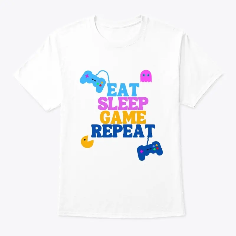 Eat, sleep, game, repeat